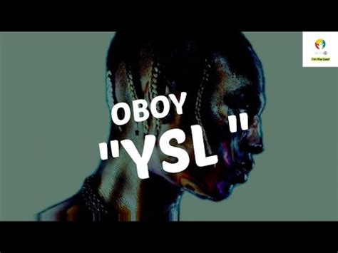 paroles ysl oboy|Letra de OBOY .